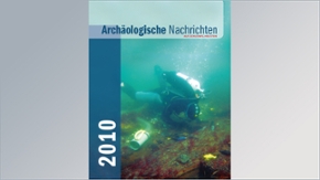 Archäologische Nachrichten aus Schleswig-Holstein 2010