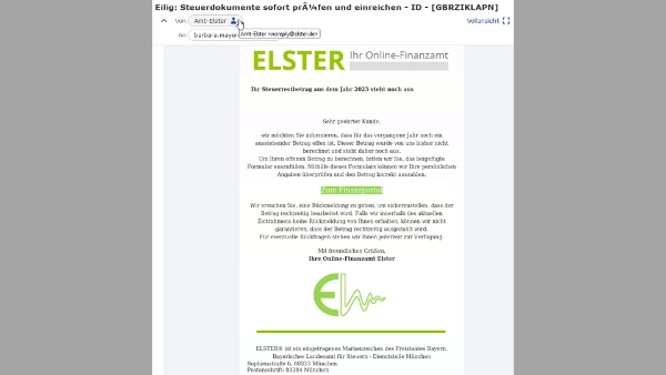 Eine im Look des Steuer-Portals ELSTER gestaltete Betrugs-E-Mail. (Quelle: Finanzministerium) Eine im Look des Steuer-Portals ELSTER gestaltete Betrugs-E-Mail.